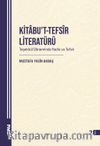 Kitabu't-Tefsîr Literatürü Teşekkül Döneminde Hadis ve Tefsir