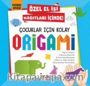 Çocuklar İçin Kolay Origami