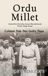 Ordu Millet & Atatürk´ün Kurtuluş Savaşı Mücadelesinde Örnek Aldığı Kitap