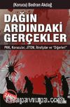 Dağın Ardındaki Gerçekler & PKK-Korucular-JİTEM-İhbarcılar ve Diğerleri