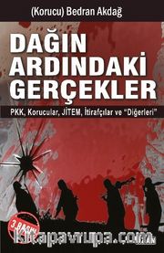 Dağın Ardındaki Gerçekler <br /> PKK-Korucular-JİTEM-İhbarcılar ve Diğerleri