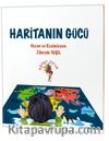 Haritanın Gücü / Özel Gereksinimli Çocuklar İçin Hikayeler 