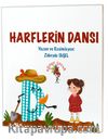 Harflerin Dansı / Özel Gereksinimli Çocuklar İçin Hikayeler 