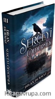 Serçeği Öldürmek 3 (Ciltli)
