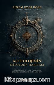Astrolojinin Mitolojik Haritası