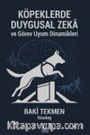 Köpeklerde Duygusal Zeka & Köpeklerde Duygusal Zeka