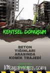 Kentsel Dönüşüm