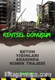 Kentsel Dönüşüm