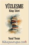 Yüzleşme & Kitap İzleri