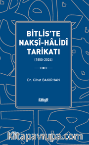 Bitlis'te Nakşî-Halidî Tarikatı