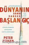 Dünyanın Sonu Sadece Başlangıç & Küreselleşmenin Çöküşünün Haritalandırılması 