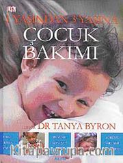 Çocuk Bakımı <br /> 1 Yaşından 3 Yaşına