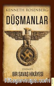 Düşmanlar <br /> Bir Savaş Hikayesi