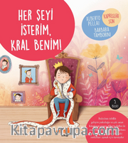Her Şeyi İsterim, Kral Benim!