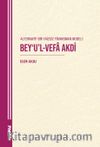 Alternatif Bir Faizsiz Finansman Modeli Bey'u'l-Vefa Akdi