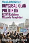 Duygusal Olan Politiktir & KESK'li Kadınların Mücadele Deneyimleri