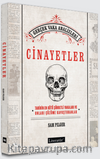 Cinayetler & Tarihin En Kötü Şöhretli Vakaları ve Onları Çözüme Kavuşturanlar