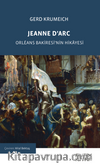 Jeanne D'arc & Orléans Bakiresi'nin Hikayesi