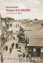 Hoşça Kal Midilli!