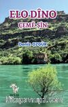 Elo Dîno Çeme Şîn