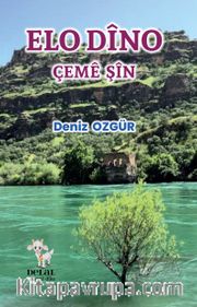 Elo Dîno Çeme Şîn