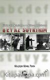 Beyaz Soykırım & Türkiye'nin Asimilasyon ve Dilkırım Politikaları