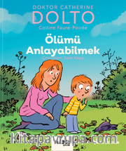 Ölümü Anlayabilmek / MDR Çocuk Psikoloji Serisi 6
