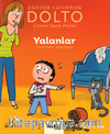 Yalanlar / MDR Çocuk Psikoloji Serisi 8