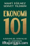 Ekonomi 101 & Kavramlar, Sorunlar ve Çözümler