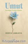 Umut & Kırıldığın Yerden Filizlen 