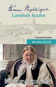 Florence Nightingale Lambalı Kadın
