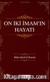 On İki İmam'ın Hayatı
