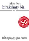 Bırakılmış Biri