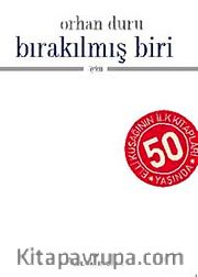Bırakılmış Biri