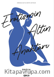 Erotizmin Altın Anahtarı