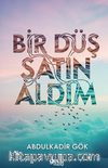 Bir Düş Satın Aldım