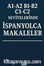 A1-A2 B1-B2 C1-C2 Seviyelerinde İspanyolca Makaleler