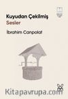 Kuyudan Çekilmiş Sesler