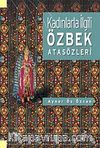 Kadınlala İlgili Özbek Atasözleri