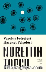 Varoluş Felsefesi <br /> Hareket Felsefesi