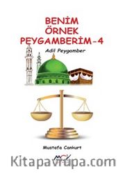 Benim Örnek Peygamberim 4 / Adil Peygamber 
