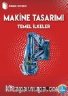 Makine Tasarımı Temel İlkeler