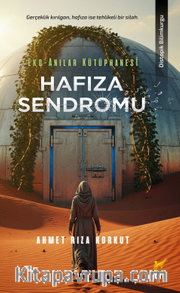 Hafıza Sendromu / Eko-Anılar Kütüphanesi 1