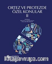 Ortez ve Protezde Özel Konular 2