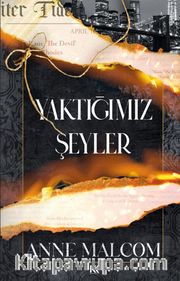 Yaktığımız Şeyler