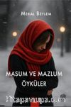 Masum ve Mazlum Öyküler