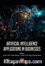Artificial Intelligence Applications in Businesses