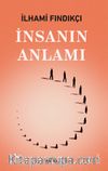 İnsanın Anlamı