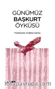Günümüz Başkurt Öyküsü
