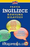Pratik İngilizce Konuşma Kılavuzu (Cep Boy)